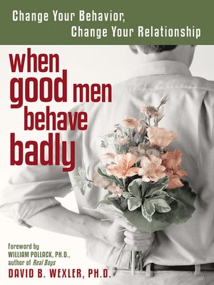 cover image of When Good Men Behave Badly